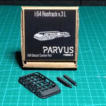 Load image into Gallery viewer, Parvus Models 1:64 Roofrack V.3 Long